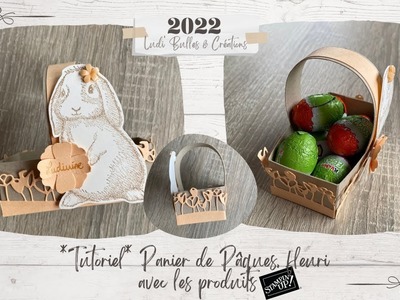 *Tutoriel* Panier de Pâques, fleuri, avec les produits Stampin' Up! par Ludi' Bulles & créations