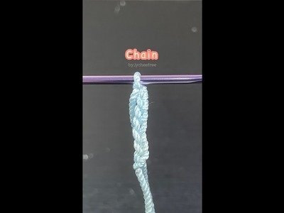 - chain crochet