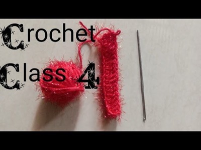 Crochet Class 4