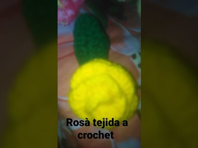 Rosa tejida a crochet