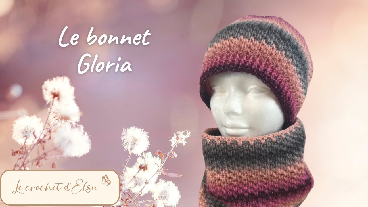 Comment faire un bonnet au crochet - Le Bonnet Gloria