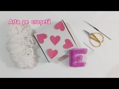 Litera E Croșetată! Lecția 2:Finisare! #art #crochet #video #vlog
