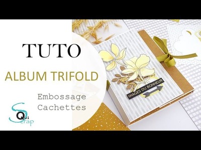Tuto - mini album trifold - quiscrap