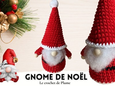 Comment faire un GNOME de Noël au crochet ?????Amigurumi Facile et Rapide ???? Tuto Lou Passion DREAM ????