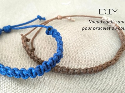 DIY | Nœud coulissant pour bracelet ou collier