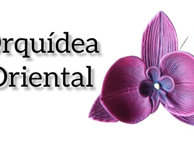 Orquídea Oriental