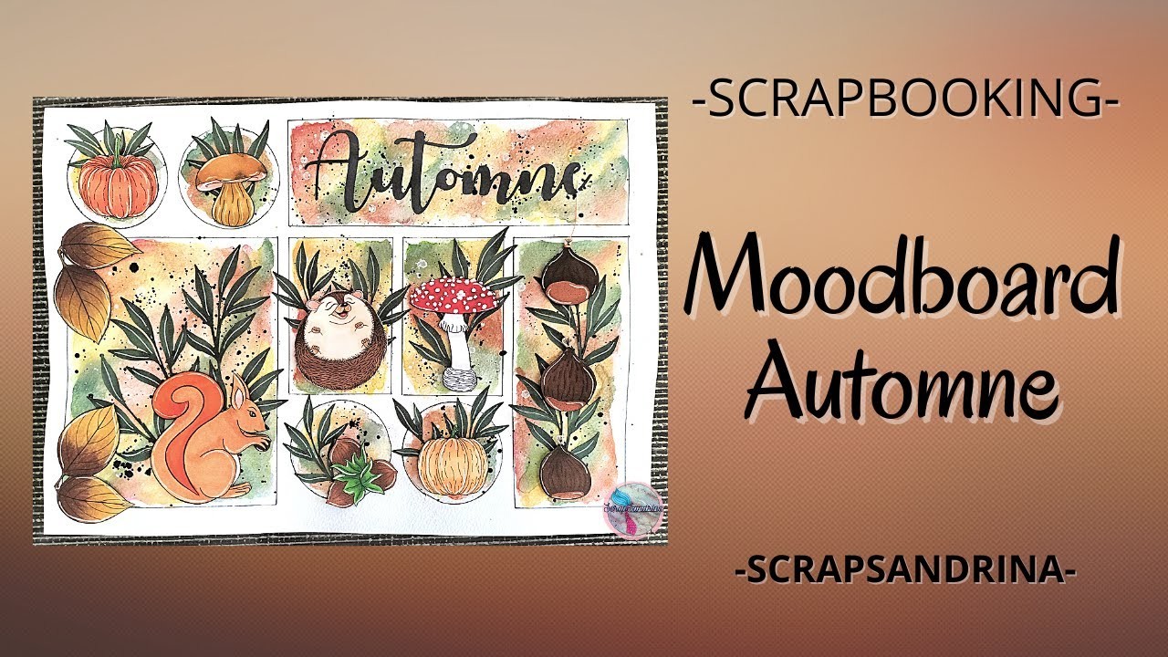 Scrapbooking | Moodboard Automne | Digi stamps SCRAPSANDRINA