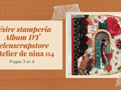 Album Désire : Les pages 3 et 4 DT Helenscrapstore #scrapbooking #stamperia  @Stamperia