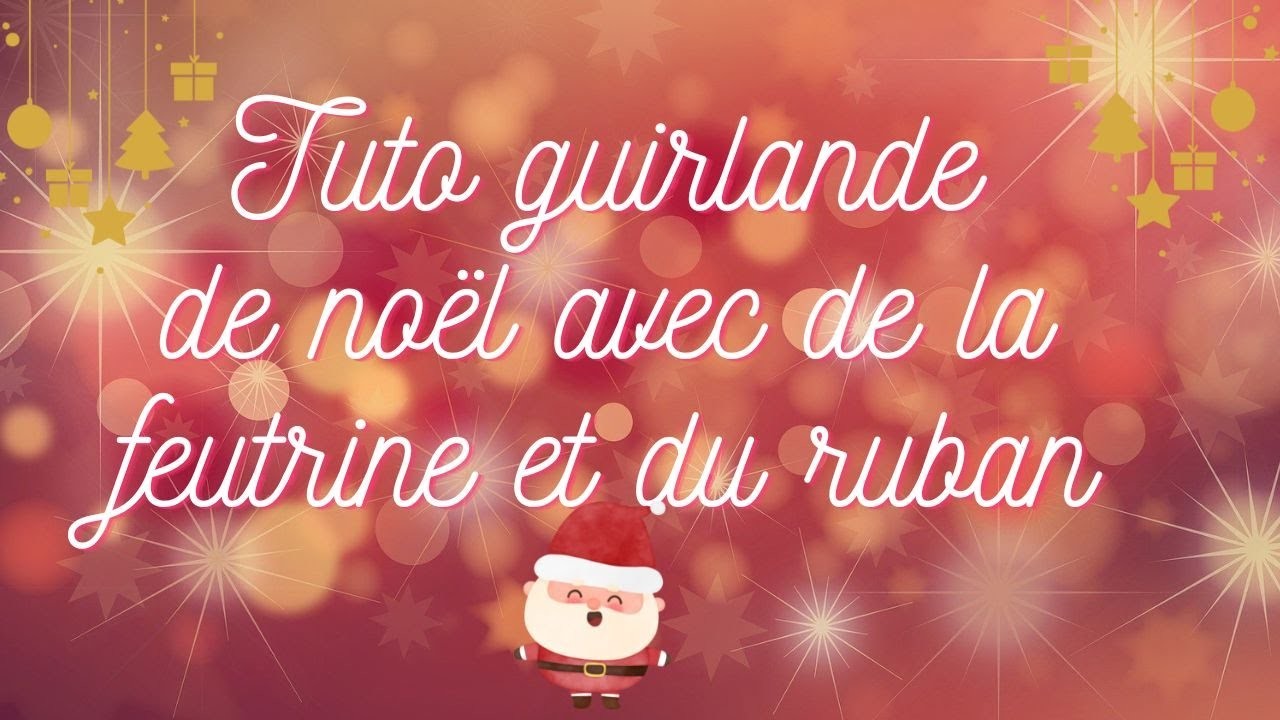 Tuto guirlande de noël