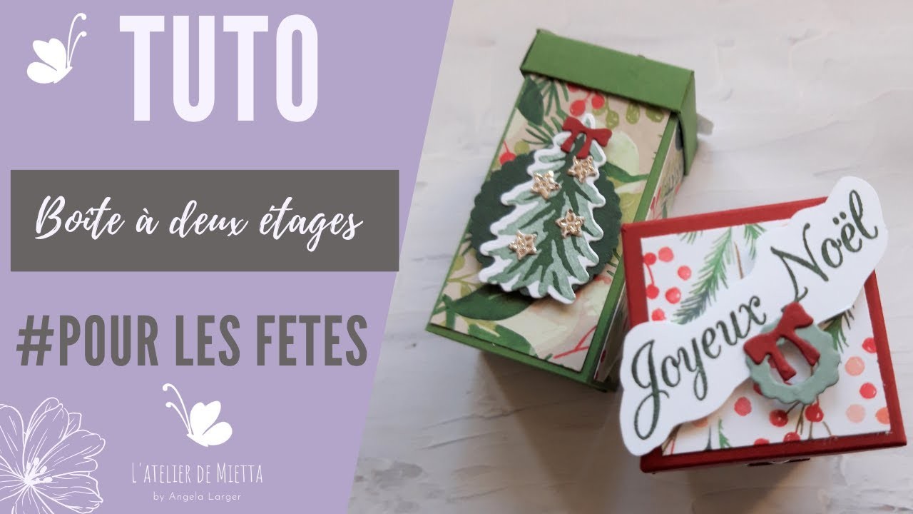 Boîte à deux étages #stampinup