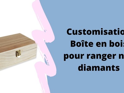 Customisation boîte de rangement pour strass @lesloisirsdenanou8418 #diamondpainting