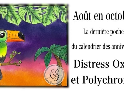 Dernière pochette du calendrier des anniversaires :  "Août en octobre ????"