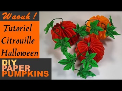 Diy - Comment faire une citrouille d' halloween en papier : DIY how to make paper pumpkin : Tutorial