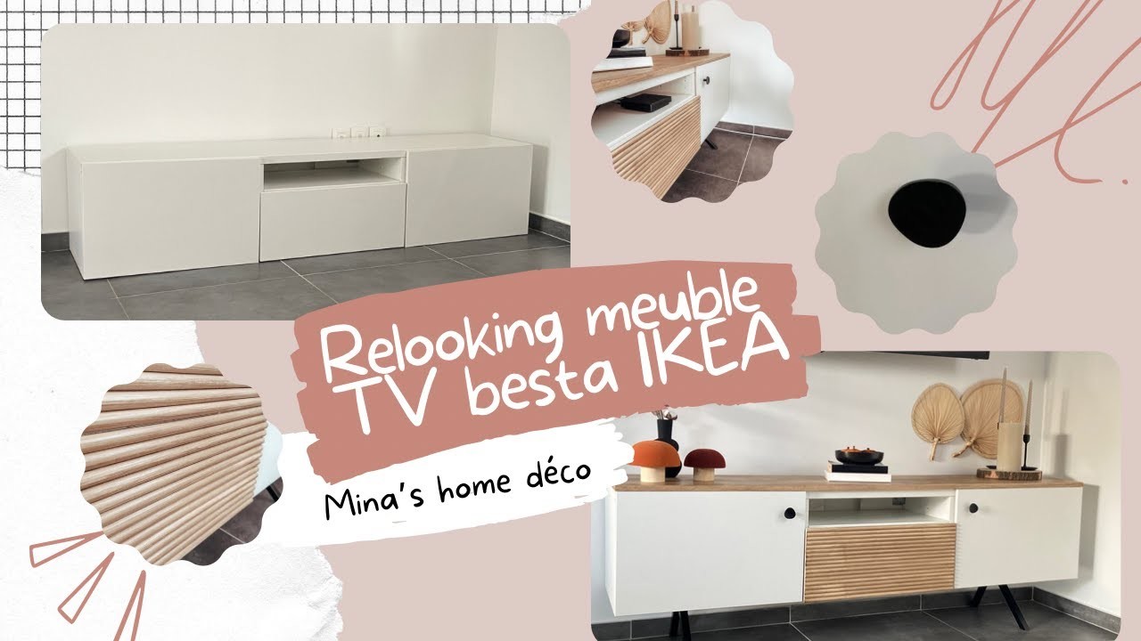 Relooking d'un meuble TV IKEA Besta