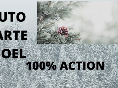 TUTO CARTE NOEL 100% ACTION #action #façile