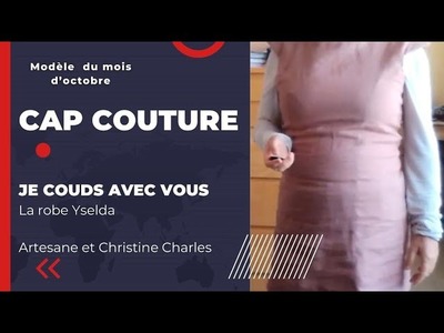 CAP COUTURE : La robe Yselda