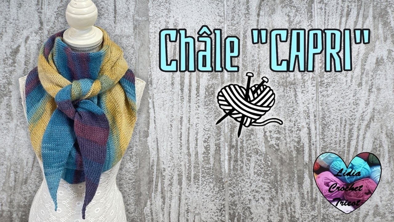 1 PELOTE SUFFIT Châle "Capri" Tricot tuto #crochetlovers #tutocrochet #вязаниекрючком #crochet #knit