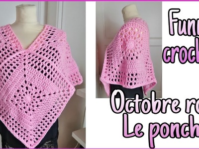 OCTOBRE ROSE Le poncho au crochet @FunnyCrochet #crochet #octobrerose