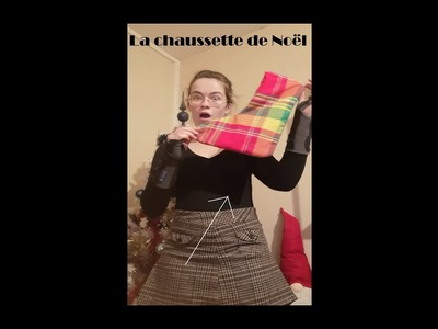 Tuto : La chaussette de Noël ????????