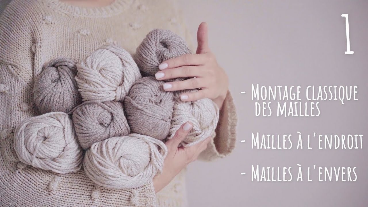 Tuto: montage des mailles, mailles à l'endroit et à l'envers