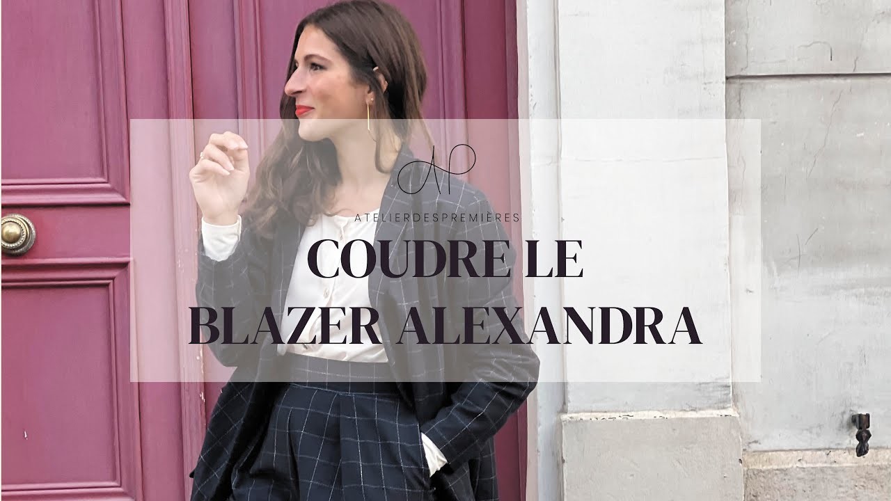 Tuto couture Alexandra - coudre un blazer oversize