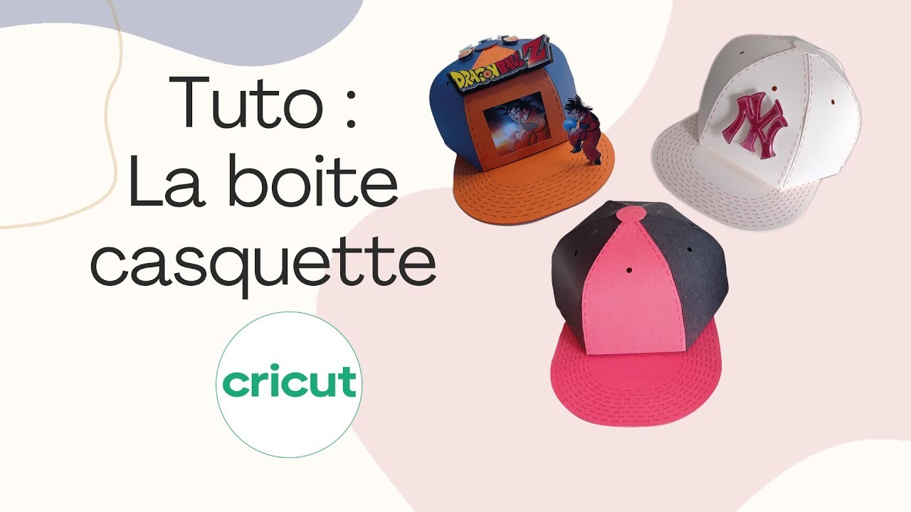 "Tuto Cricut facile": Comment créer une Boite Casquette Cadeau avec la "CRICUT MAKER 3" en 5 étapes.