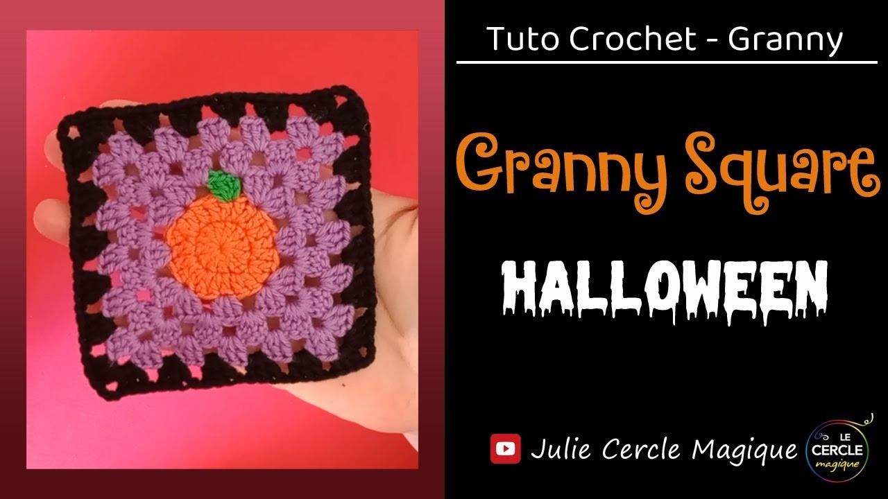 ???? Tuto Halloween : Carré citrouille au crochet. granny square pumpkin ????