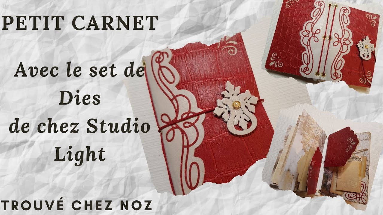 #tuto - carnet avec dies Studio Light trouvé chez NOZ-papier peint & cuir