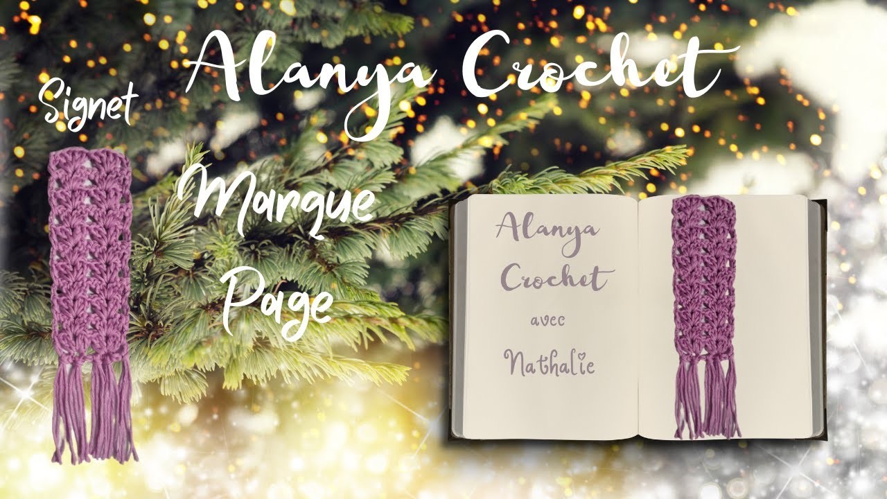 Marque Page - Signet : Spéciale Débutants ! sur Alanya Crochet !