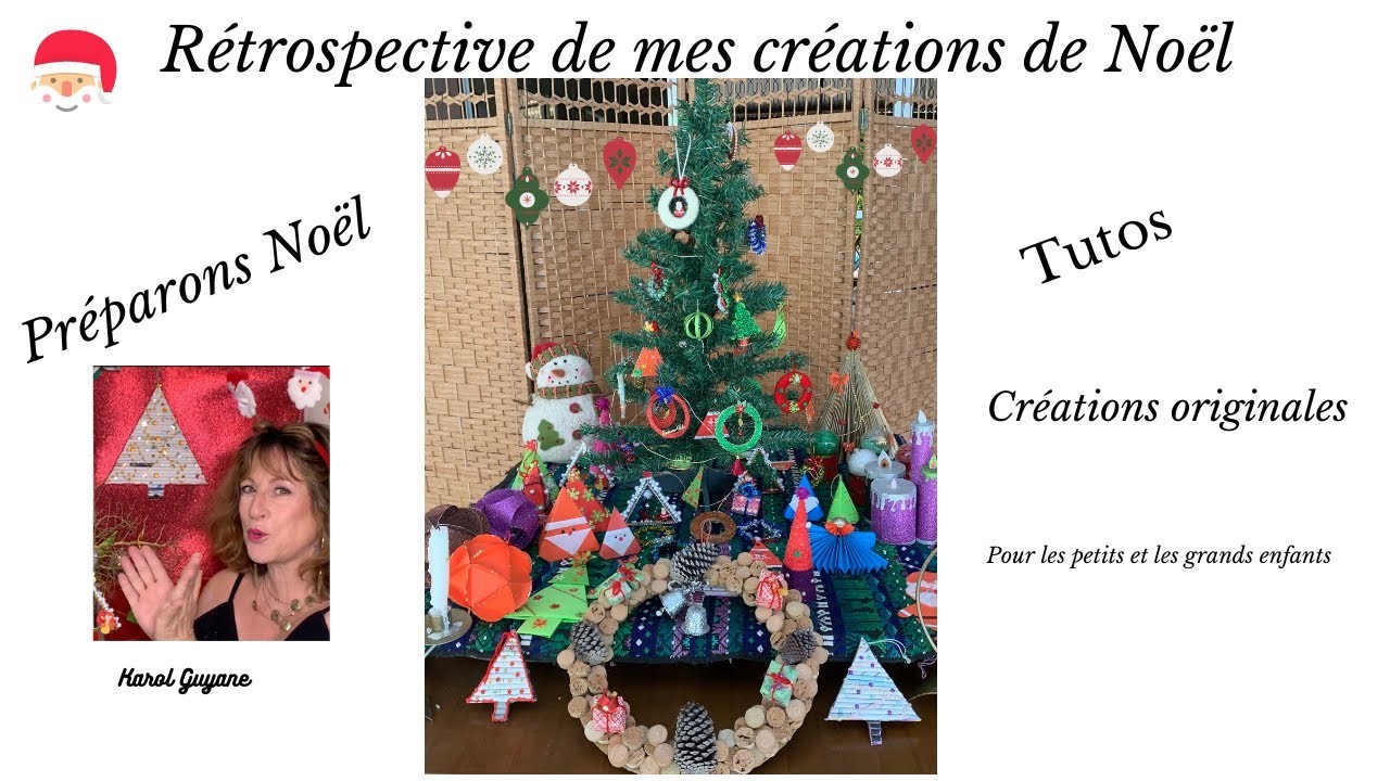 RÉTROSPECTIVE DE TOUTES MES CRÉATIONS DE NOËL !