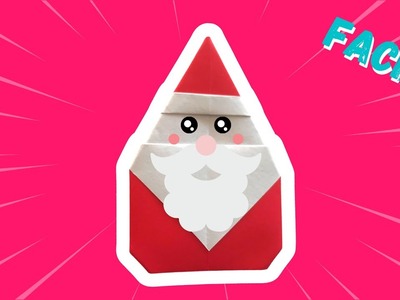 Origami Père Noël : plier un Santa Claus en papier (Tuto Facile)