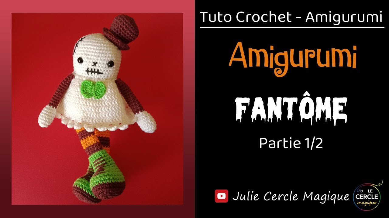 ???? Tuto Halloween : Fantôme au crochet - Amigurumi ghost - Partie 1.2 ????