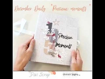 December Daily "Précieux moments" par Diwi Scrap pour Marie-LN Geffray.