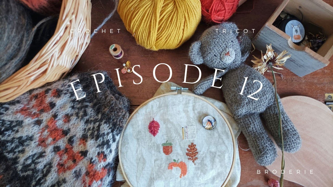 Podcast de c o c o n v e r t | épisode 12 | crochet , tricot et broderie