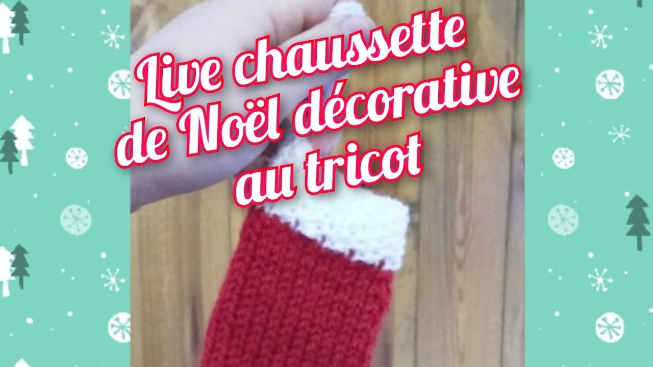 Tricoter une chaussette de Noël décorative ❄️