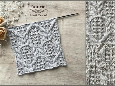 #307 Superbe Point Croisé Ajouré au tricot. @mailanec #knitting #tutorial #beautiful