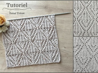 #309 Tutoriel MAGNIFIQUE Motif au Tricot @mailanec #knitting #tutorial #pattern