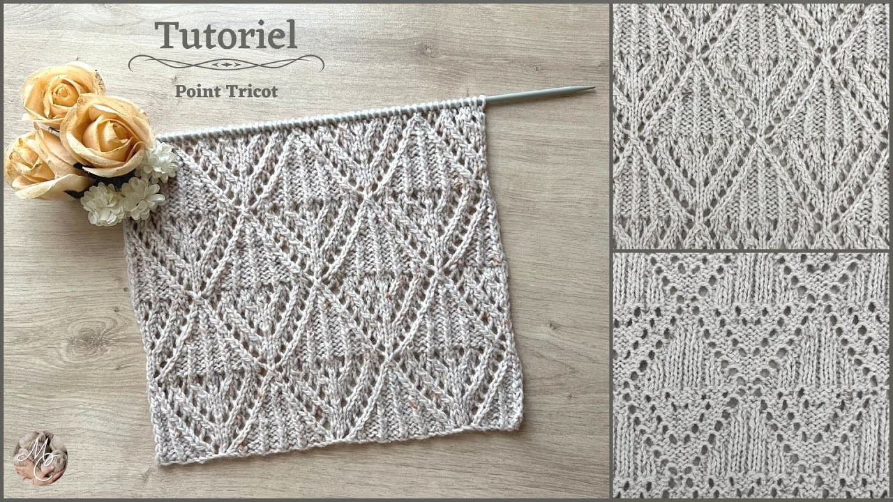 #309 Tutoriel MAGNIFIQUE Motif au Tricot @mailanec #knitting #tutorial #pattern