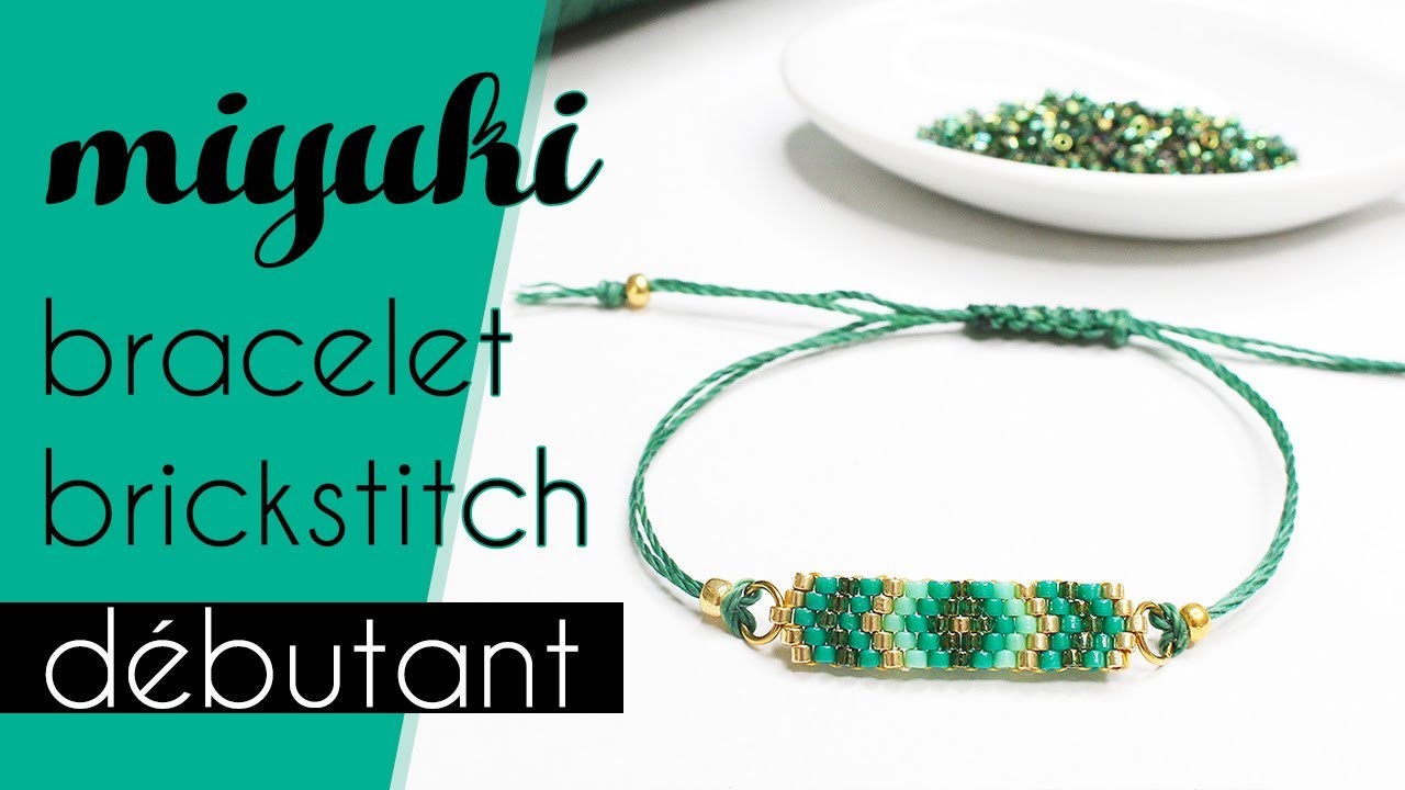 DIY Bracelet en perles Miyuki et tissage brickstitch - tuto spécial débutant