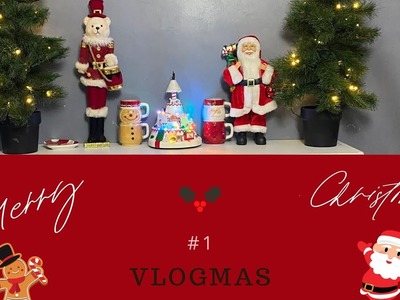 VLOGMAS Épisode 1