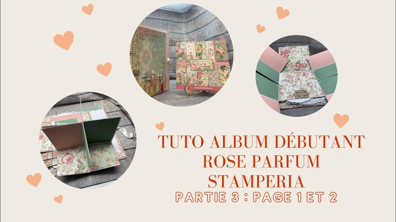 ✨TUTO ALBUM DÉBUTANT✨ROSE PARFUM : PARTIE 3 POP UP   #scrapbooking #brico&scrap #album #stamperia
