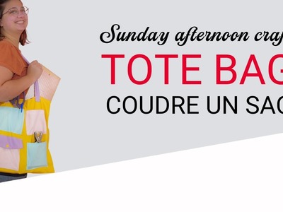 Coudre un sac avec  @couturedebutant x Sunday afternoon crafts