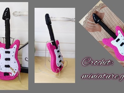 Diy Crochet | miniature guitar | untuk hadiah, souvenir, atau home decor