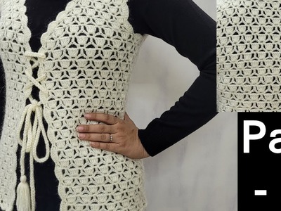 How to Crochet Jacket || Crochet Ladies Jacket || Crochet Shrug || क्रोशिया जैकेट ( Part -2 )