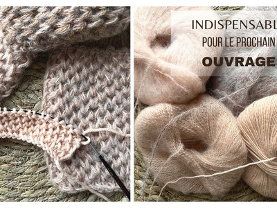 #314 INDISPENSABLE pour le prochain Ouvrage!! ????@mailanec #knitting #knittingpattern
