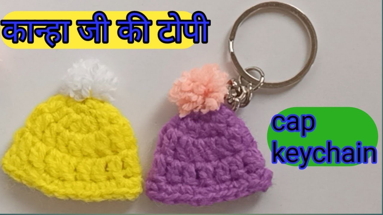 Cap crochet keychain. KANHAJI KI TOPI. easy pattern