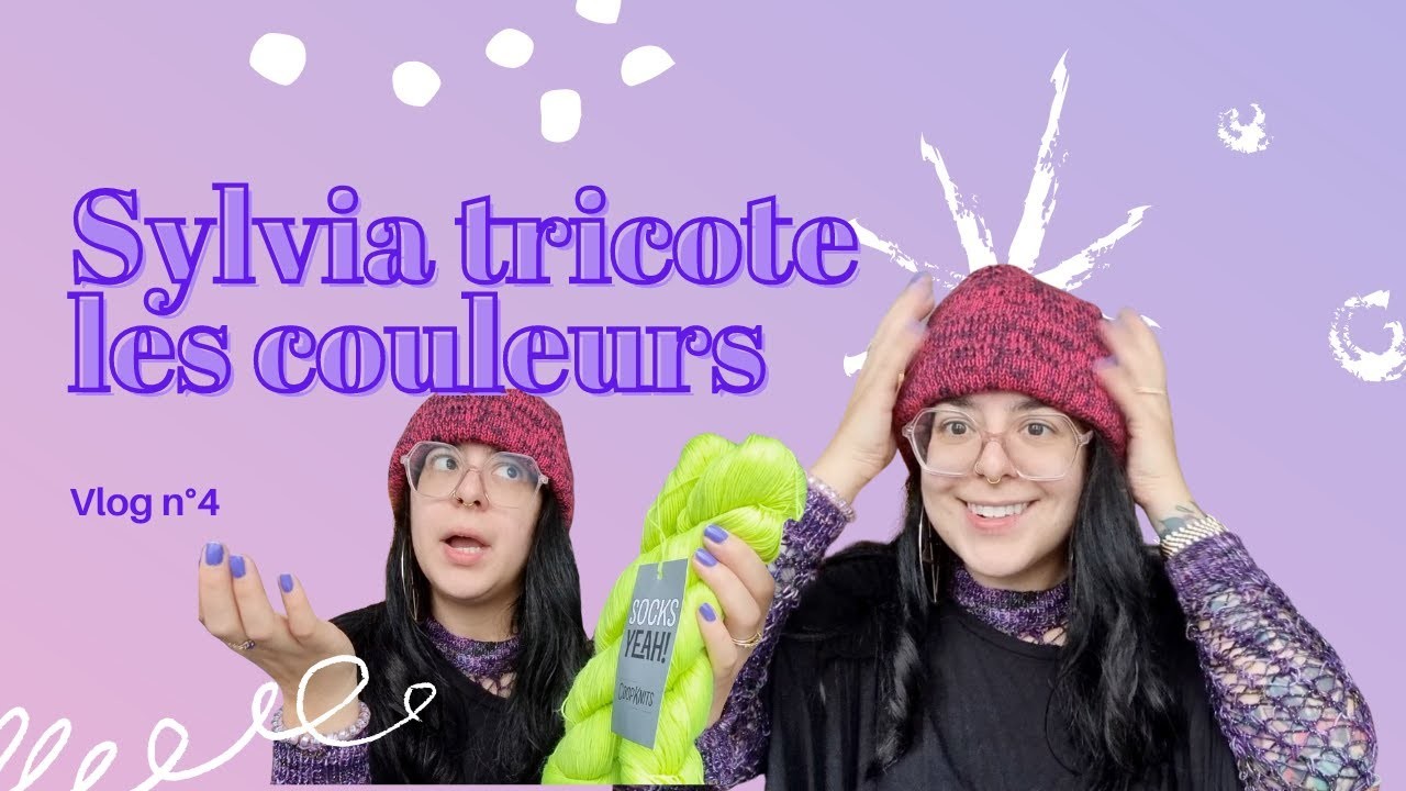 (FR) Sylvia tricote les couleurs | Vlog tricot n°4 - Encore plus de bonnets ✨????