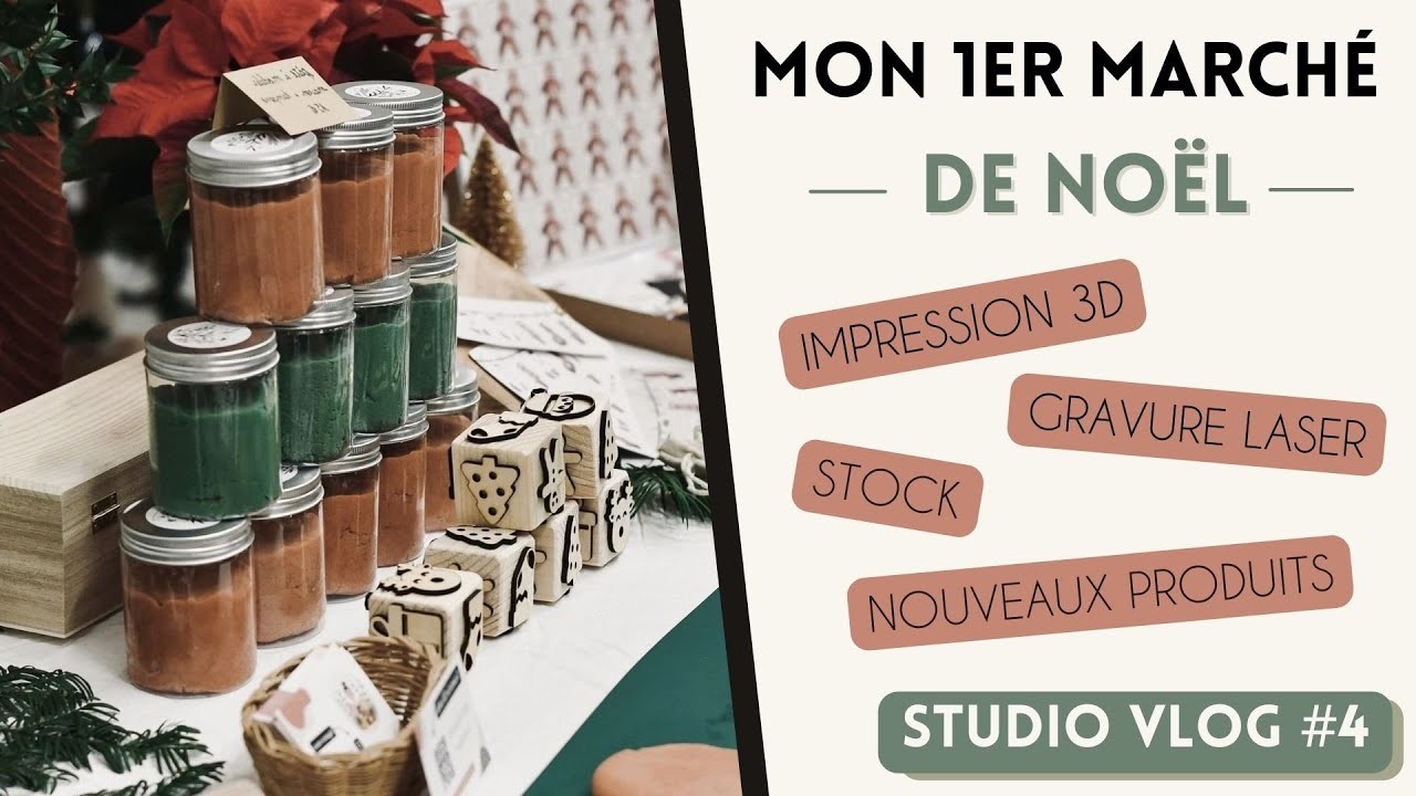 Vlog n°4 : Création de nouveaux produits et premier marché de noël