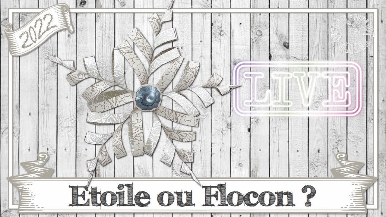 [Live CREATIF] Flocon ❄️ ou Étoile ⭐️