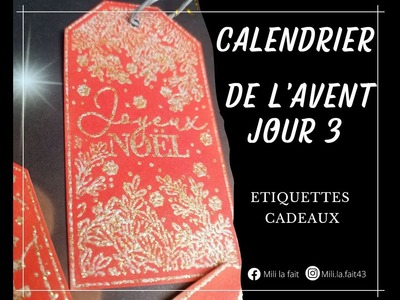 SCRAPBOOKING | CALENDRIER DE L'AVENT { JOUR 3} ETIQUETTE CADEAUX